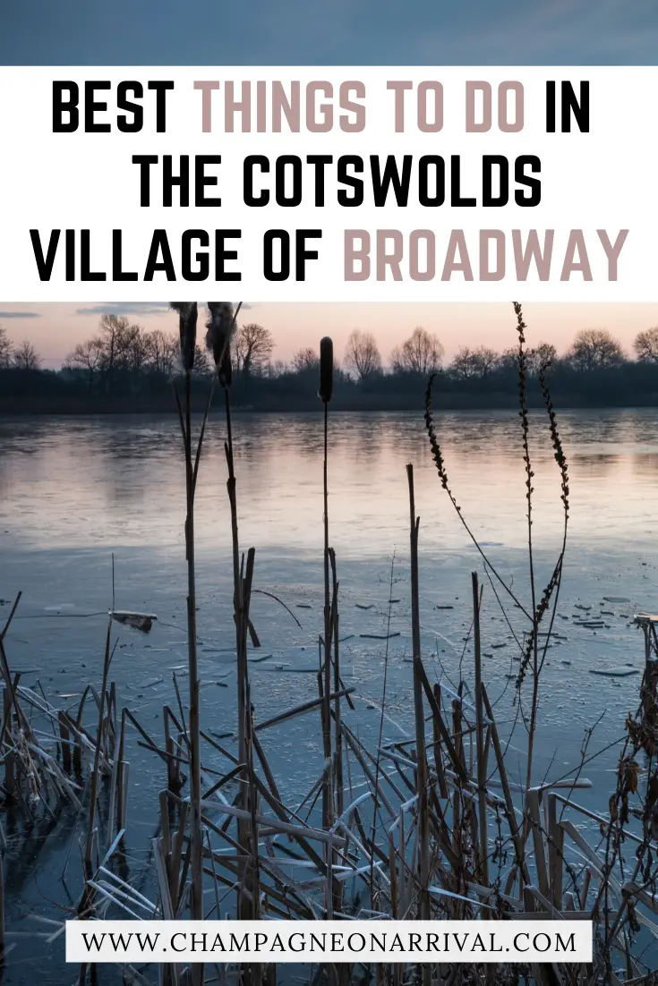 Pin for Best Things to Do in The Cotswolds Village of Broadway
